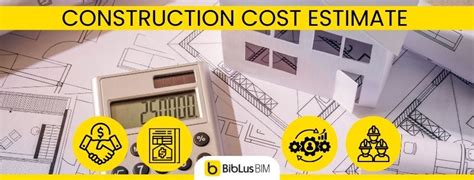 Construction Cost Estimate BibLus