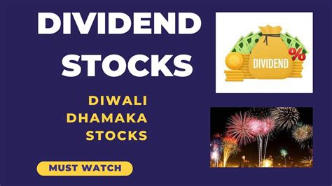 Dividend Stocks Diwali Dhamaka Stocks Market Updates Youtube