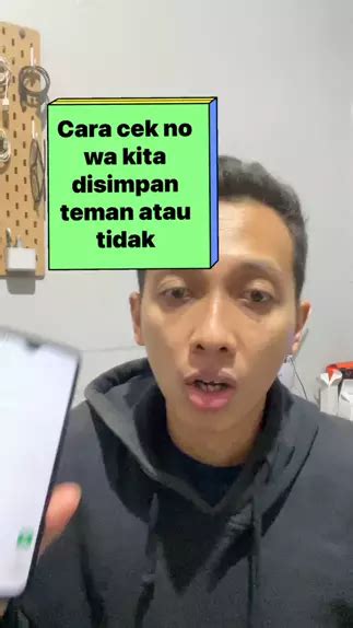 Cara Liat Nomor Wa Disimpan Teman Atau Tidak Tutor Kwai