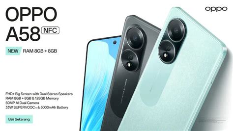 Spesifikasi Dan Harga Hp Oppo A58 Nfc Terbaru Di Bulan Agustus 2024