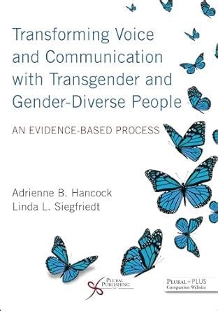 Transforming Voice And Communication With Transgender And Gender