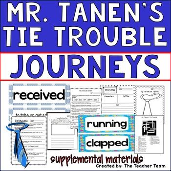 Journeys Nd Grade Unit Lesson Mr Tanen S Tie Trouble Tpt