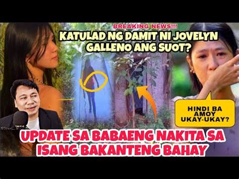 BABAENG NATAGPUAN NA AAGNAS SA BAKANTENG BAHAY YouTube