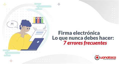 Firma Electrónica Uanataca