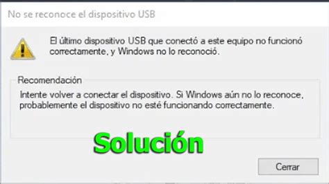 No se reconoce el dispositivo USB El último dispositivo USB que conectó