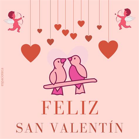 Las Mejores Felicitaciones De San Valent N Para Enviar Por Whatsapp