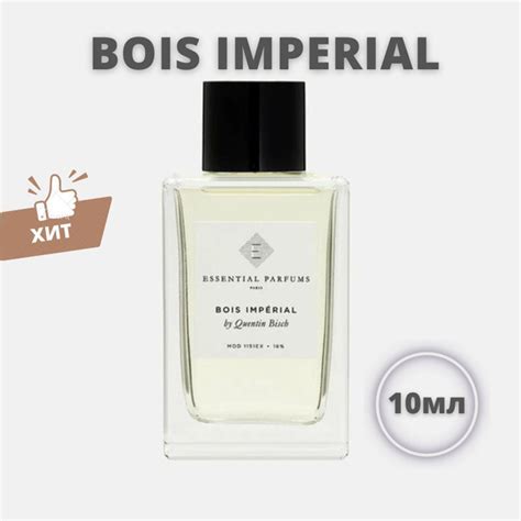 Essential Parfums Отливант (Эссеншиал парфюм) Bois Imperial (Боис ...