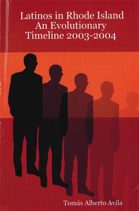 Latinos In Rhode Island An Evolutionary Timeline 2003 2004 Rhode Island History Navigator