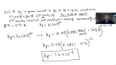 Equilibrium Constants How To Calculate Kp From Kc And Vice Versa Youtube