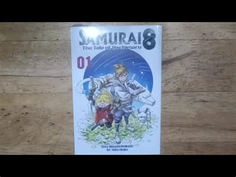 Unboxing Komik Samurai 8 The Tale Of Hachimaru Seorang Pria Lemah Yang