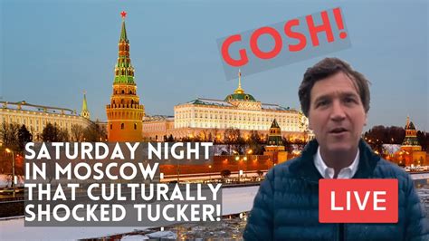 Exploring Moscow: A Tucker Carlson Experience