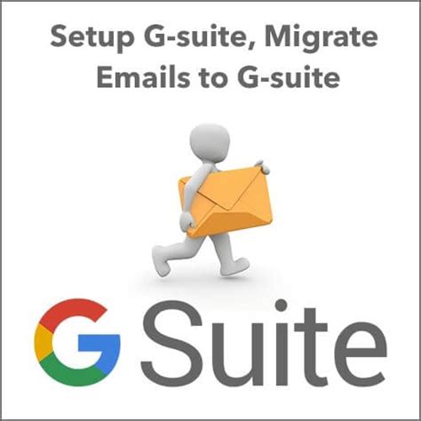 Complete Guide To Migrate Email To G Suite 2020