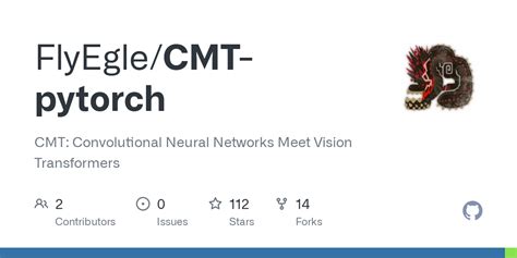 GitHub FlyEgle CMT Pytorch CMT Convolutional Neural Networks Meet