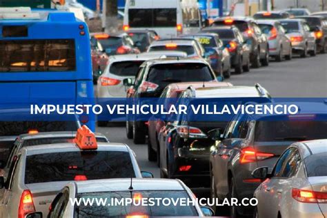 Impuesto Vehicular Villavicencio 2024 《 Pago Por Placa 》 ️