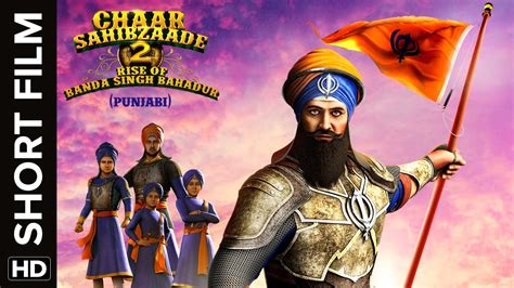 Chaar Sahibzaade Rise Of Banda Singh Bahadur Short Film Full