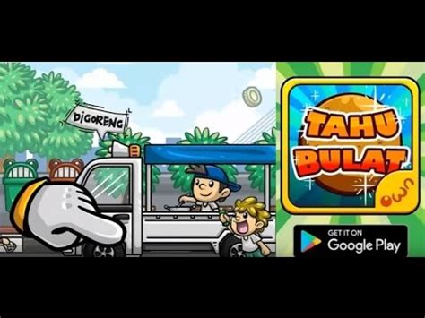 Tahu Bulat Mod Apk Youtube