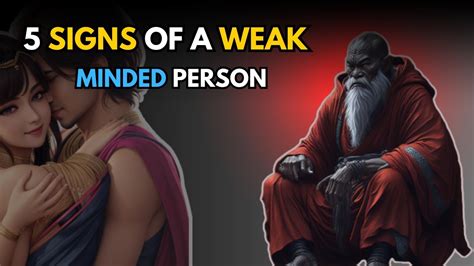 5 Signs Of A Weak Minded Person Zen Motivational Story YouTube