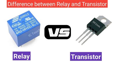 Relay Vs Transistor Difference Between Relay And Transistor Youtube