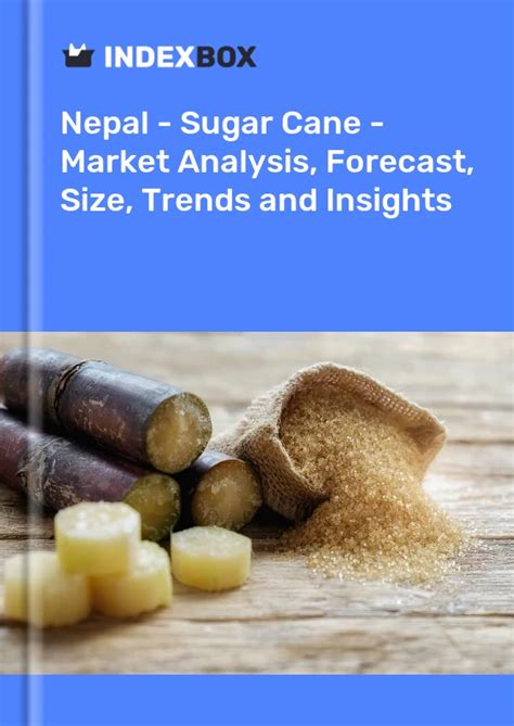 Sugar Cane Price In Nepal Charts And Tables Indexbox