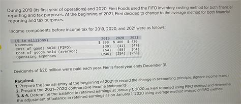 Solved During 2019 Its First Year Of Operations And 2020 Fieri