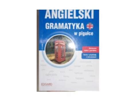 Angielski Gramatyka W Pigu Ce Katarzyna Zimnoch Por Wnaj Ceny