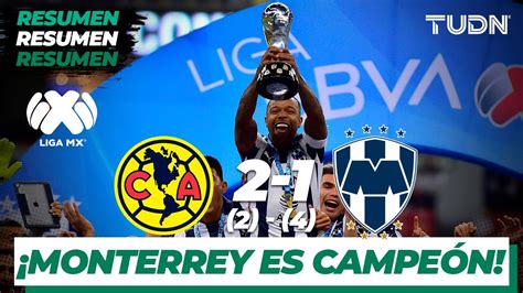 Resumen Y Goles Am Rica Monterrey Final Vuelta Liga