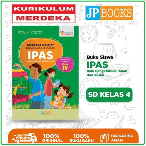 Jual Ilmu Pengetahuan Alam Dan Sosial Sd Kelas 4 Kurikulum Merdeka Penerbit Jp Books Ipas Sd Iv