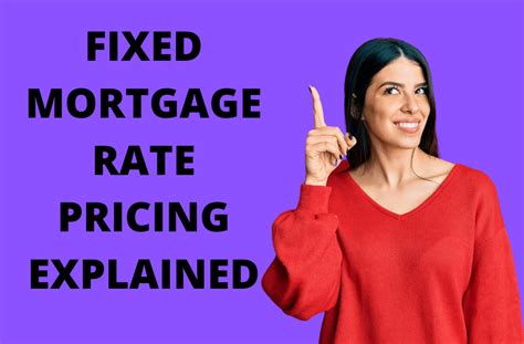 Fixed Mortgage Rate Pricing Explained Best Mortgage Broker Rates