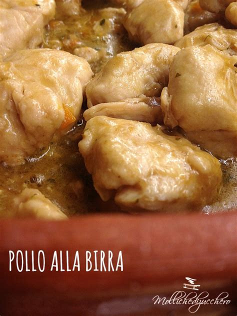 Pollo Alla Birra Mollichedizucchero