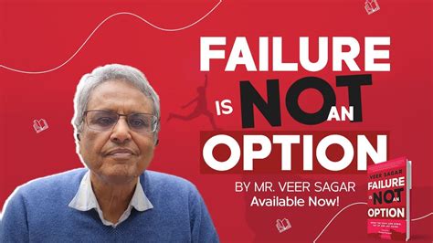 Failure Is Not An Option By Mr Veer Sagar Available Now Learn