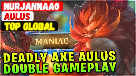 Maniac Deadly Axe Aulus Double Gameplay Top Global Aulus