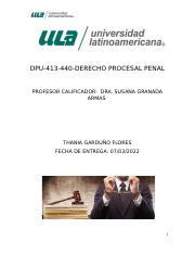 PP A2 Garduño Flores DPP docx DPU 413 440 DERECHO PROCESAL PENAL