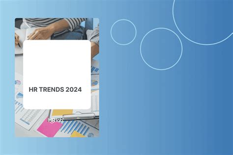 These Are The Hr Trends For 2024 • Hrlab