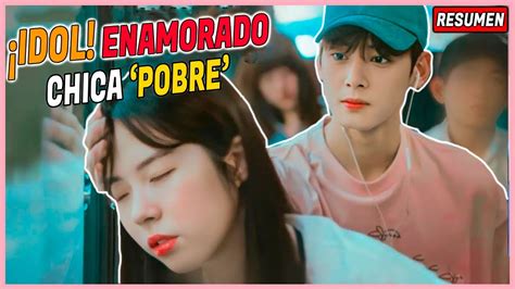 Idol Famoso Se Enamora De Chica Pobre My Romantic Some Recipe Youtube