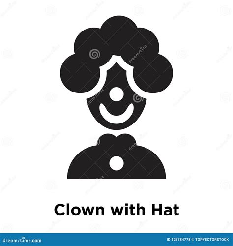 Clown With Hat Icon Vector Isolated On White Background Logo Co Stock Vector Illustration Of