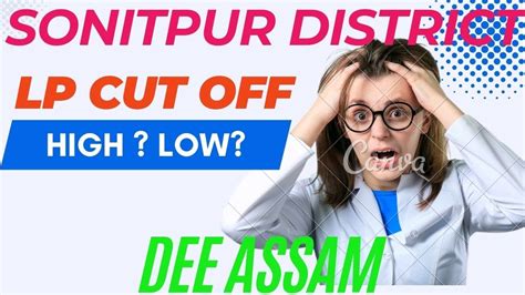 SONITPUR DISTRICT Assam Expected cutoff for Assam TET LP posts এই