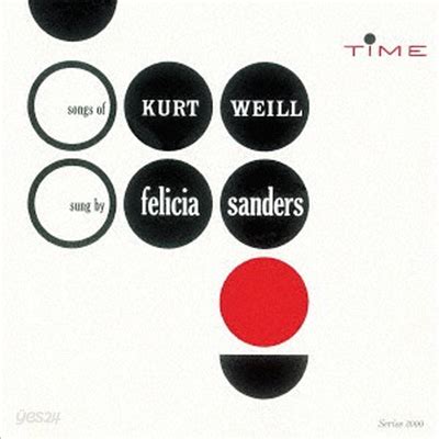 Felicia Sanders Songs Of Kurt Weill Remastered Ltd Ed Cd