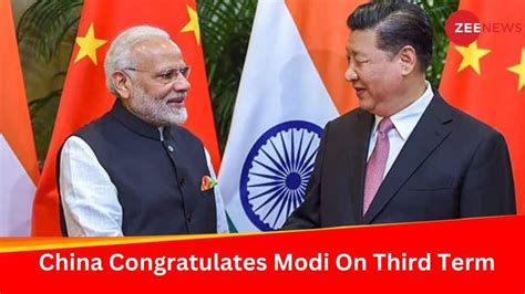 China Congratulates Modi On Third Term Mea Affirms Commitment To