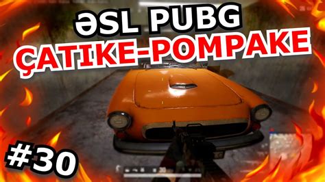 Oyundakilara Atike Pompake El M K Sl Pubg Az Rbaycanca Youtube