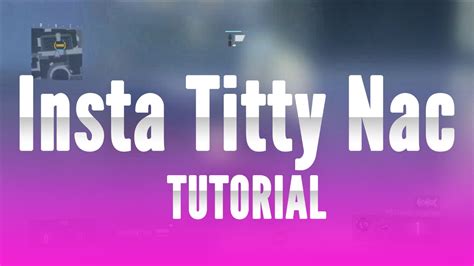 How To Insta Titty Nac On Advanced Warfare Trickshot Tutorial Youtube