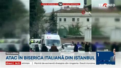 Atac armat într o biserică din Istanbul Atacatorii ar fi avut misiunea