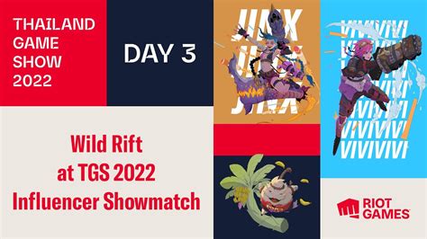 Day Wild Rift At Tgs Influencer Showmatch Youtube