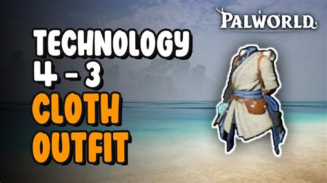 4-3 Cloth Outfit | Palworld - YouTube