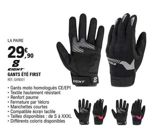 Promo Eight Gants été First chez E Leclerc L Auto iCatalogue fr