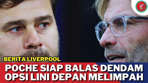 Striker Elit Bek Sulit Klopp Pun Pusing Chelsea Siap Hadapi