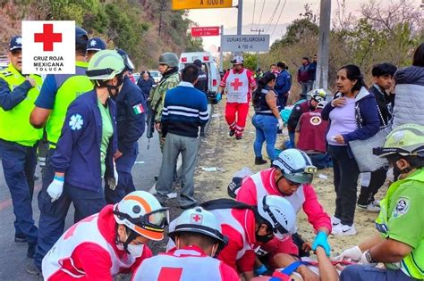 La Volcadura De Camión En Malinalco 14 Personas Fallecieron Y 31