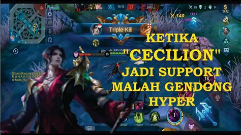 KETIKA CECILION JADI SUPPORT MALAH GENDONG HYPER YouTube