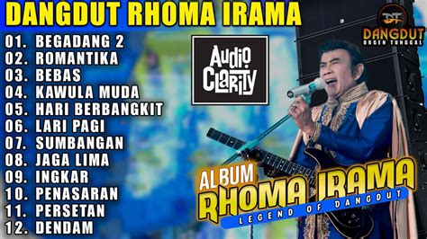 FULL ALBUM RHOMA IRAMA TERBARU DANGDUT ORGEN TUNGGAL AUDIO CALRITY