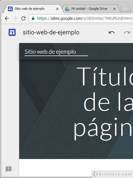 Crear Un Sitio Web Tutorial De Google Sites Abrirllave