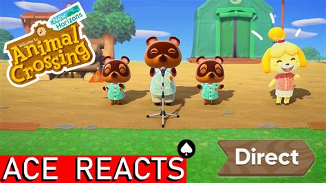 Animal Crossing New Horizons Direct Ace Reacts Youtube